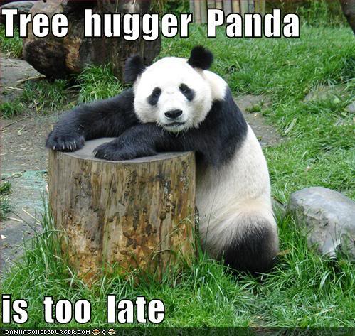 Name:  tree-hugger-panda.jpg
Views: 50
Size:  64.5 KB
